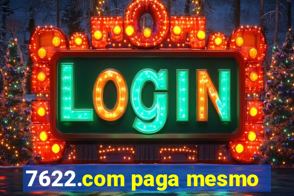 7622.com paga mesmo